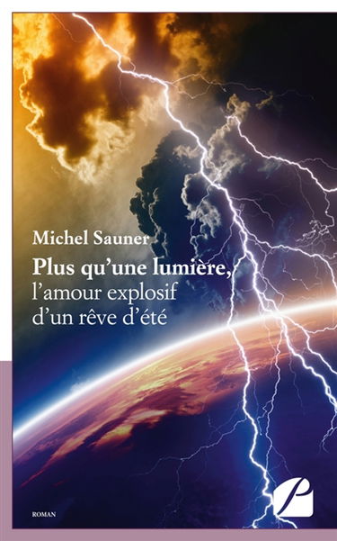 Plus qu'une lumière, l'amour explosif d'un rêve d'été : Une petite larme qui ne ment jamais