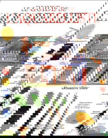 Le Guide de l'aquarelliste
