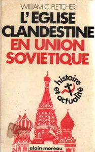 L'Eglise clandestine en union soviétique
