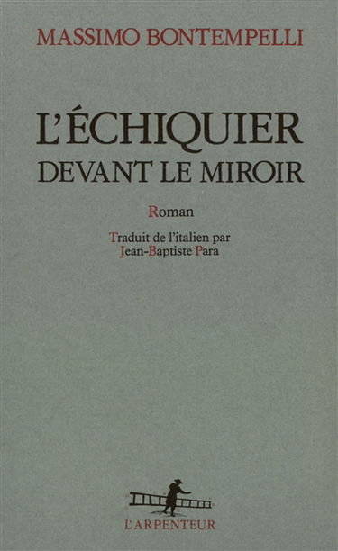 L'échiquier devant le miroir