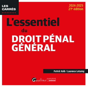 Couverture de L'essentiel du droit pénal général : 2024-2025