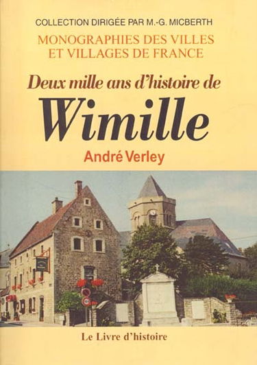 Deux mille ans d'histoire de Wimille