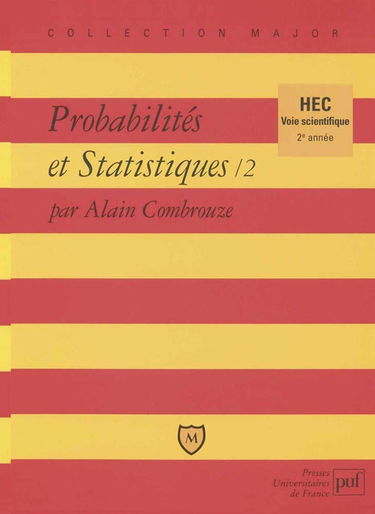 Probabilités et statistiques, tome 2