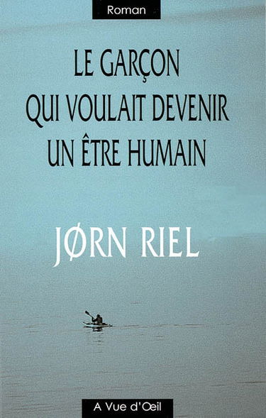 Le garçon qui voulait devenir un être humain