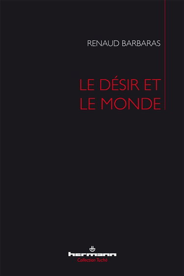 Le désir et le monde