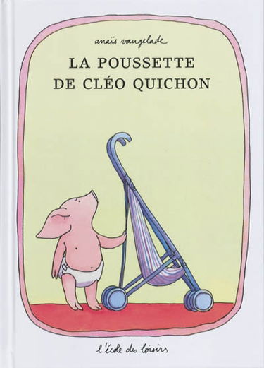 La poussette de Cléo Quichon