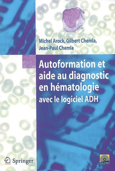 Autoformation et aide au diagnostic en hématologie avec logiciel ADH