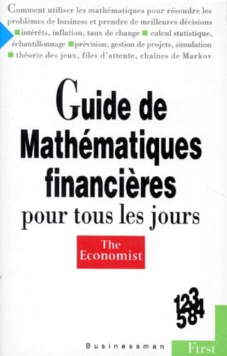 Guide des mathématiques financières pour tous les jours