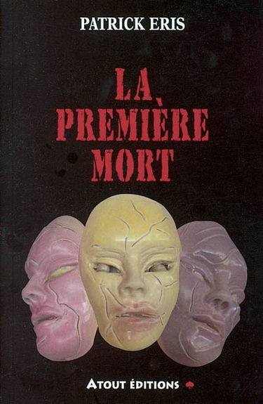La première mort