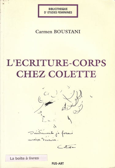 L'Ecriture-corps chez Colette