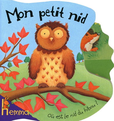 Couverture de Mon petit nid : où est le nid du hibou ?
