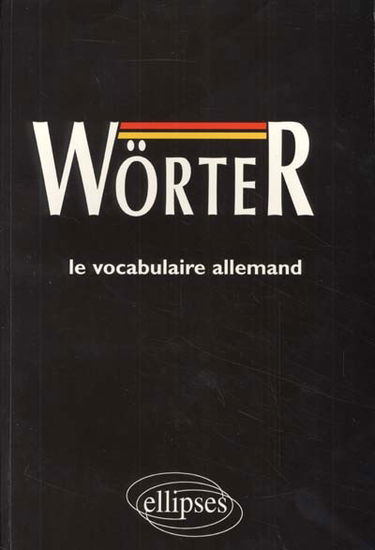 Wörter : médiascopie du vocabulaire allemand