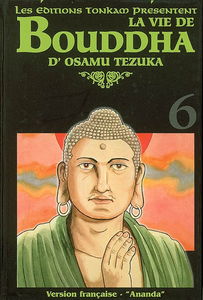 La vie de Bouddha. Vol. 6. Ananda