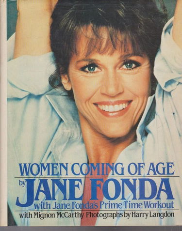 Women Coming of Age: With Jane Fonda's Prime Time Workout