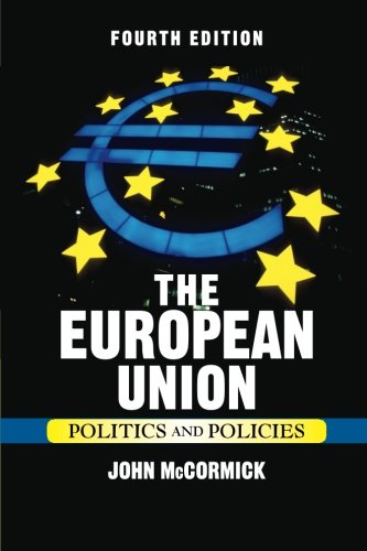 Couverture de The European Union: Politics and Policies