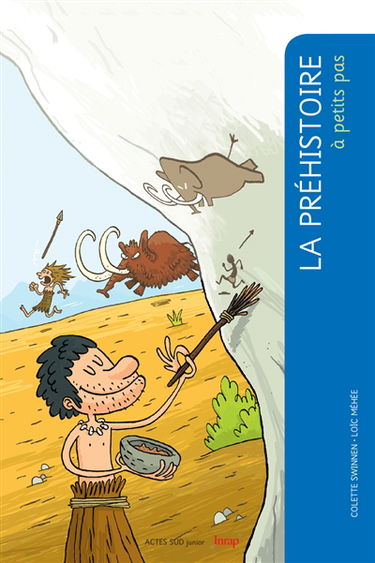 La préhistoire à petits pas