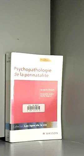 Psychopathologie de la périnatalité