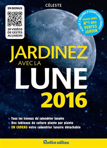 Jardinez avec la Lune : 2016
