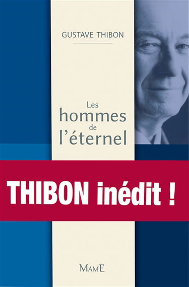 Les hommes de l'éternel : conférences au grand public (1940-1985)