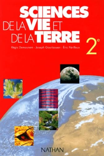Sciences de la vie et de la Terre : 2e, livre de l'élève