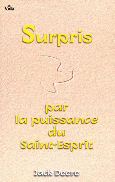 Surpris par la puissance du Saint-Esprit