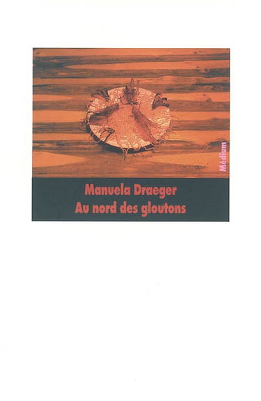 Au nord des gloutons