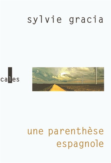 Une parenthèse espagnole