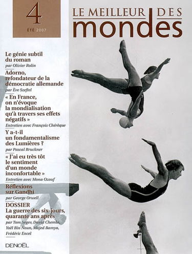 Meilleur des mondes (Le), n° 4. La guerre des Six Jours, quarante ans après