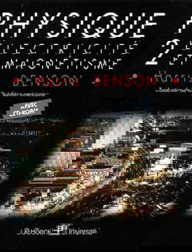Physique. Vol. 2. Electricité et magnétisme