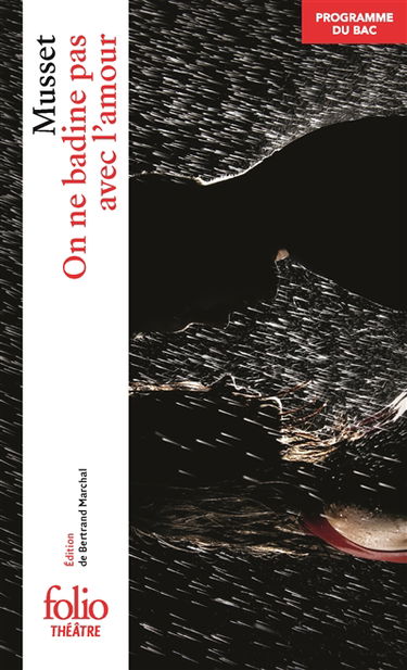 On ne badine pas avec l'amour