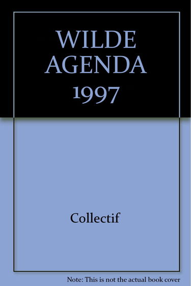 Wilde, agenda 1997