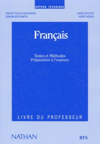 Français : textes et méthodes, BTS, professeur