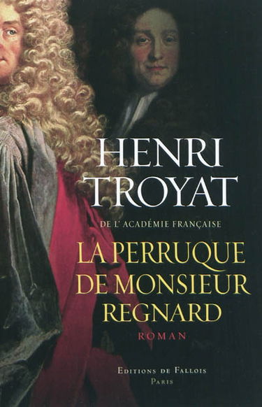 La perruque de Monsieur Regnard