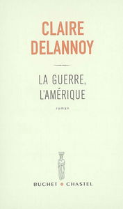 La guerre, l'Amérique