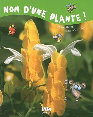 Nom d'une plante !