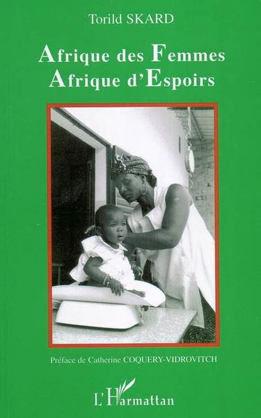 Afrique des femmes, Afrique d'espoirs