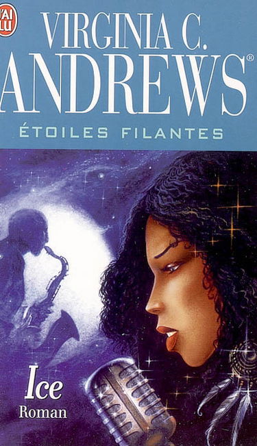 Etoiles filantes. Vol. 2. Ice