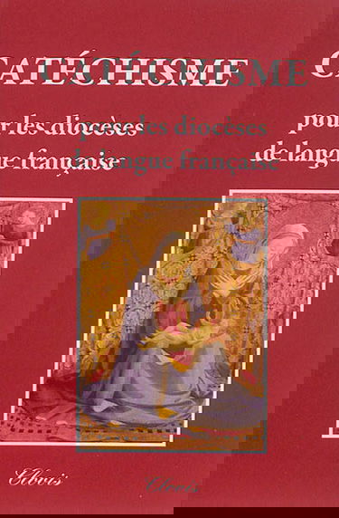 Catéchisme pour les diocèses de langue française