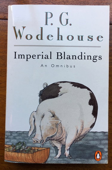 Couverture de Imperial Blandings: An Omnibus: Full Moon; Pigs Have Wings; Service With A Smile par P.G. Wodehouse