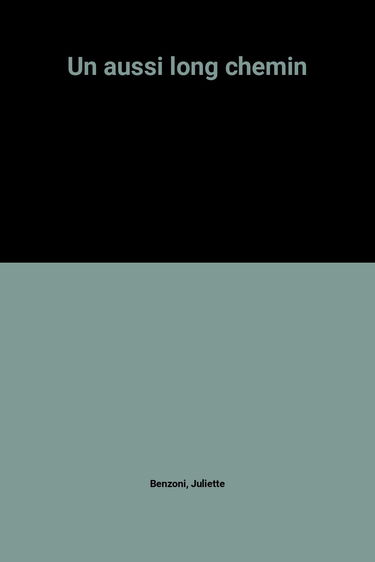 Un aussi long chemin