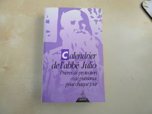 Calendrier perpétuel : prières de protection et de puissance pour chaque jour