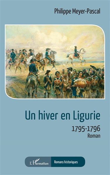 Un hiver en Ligurie : 1795-1796