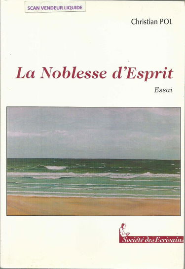 La noblesse d'esprit - essai
