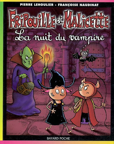 Fripouille et Malicette. Vol. 3. La nuit du vampire
