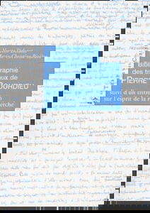 Bibliographie des travaux de Pierre Bourdieu : suivie d'un entretien avec Pierre Bourdieu sur l'esprit de la recherche