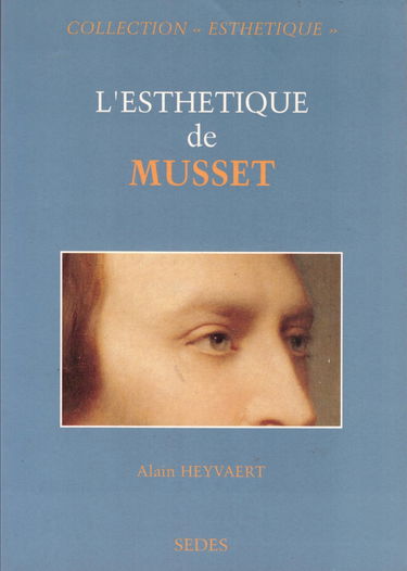 L'esthétique de Musset