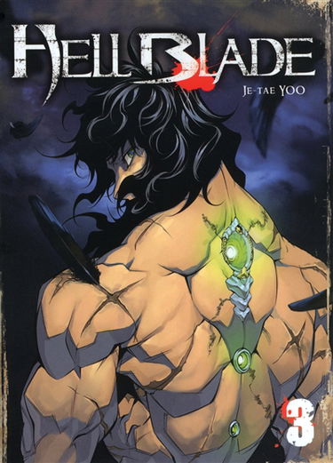 Hell blade. Vol. 3
