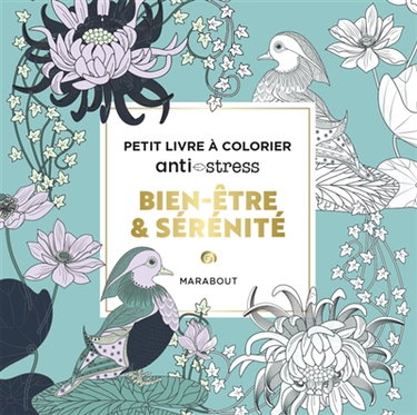Couverture de Bien-être & sérénité : Petit livre à colorier anti-stress
