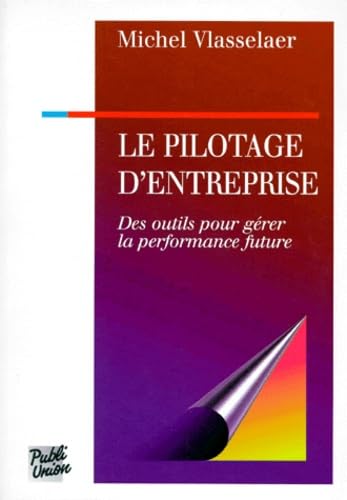 Le pilotage d'entreprise