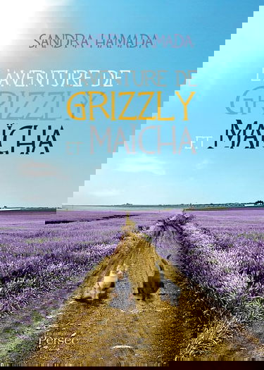 L'aventure de Grizzly et Maïcha